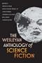 The Wesleyan Anthology of Science Fiction