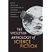 The Wesleyan Anthology of Science Fiction