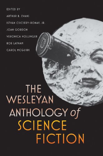 The Wesleyan Anthology of Science Fiction - Paperback