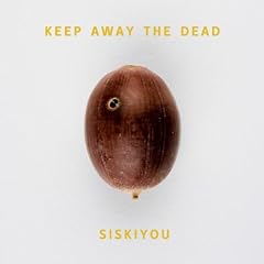 Keep Away The Dead [VINYL]
