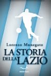 La storia della Lazio