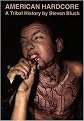 American Hardcore (A Tribal History) (Paperback)