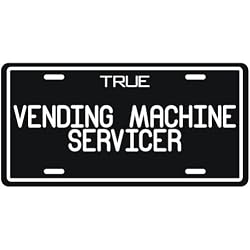 New " True Vending Machine Servicer " License Plate Occupations