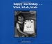 happy birthday . . . blah, blah, blah