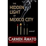 the hidden light of mexico city