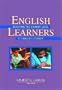 English Learners: Reaching the Highest Level of English Literacy