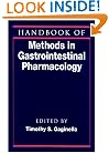 Handbook of Methods in Gastrointestinal Pharmacology (Handbooks in Pharmacology and Toxicology)