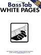 Bass Tab White Pages (Guitar)