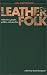 Books : Leatherfolk, 10th Anniversary