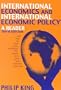 International Economics and International Economics Policy:  A Reader