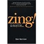 Zing!: Five Steps and 101 Tips for Creativity On Command
