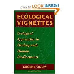 Ecological Vignettes: Ecological Approaches to Dealing with Human Predicaments