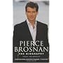 Pierce Brosnan: The Biography