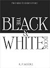 The Black and White Book: Two Sides to Every Story