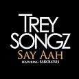 Say Ahh / I Invented Sex