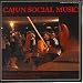 Cajun Social Music