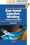 Gas Assist Injection Molding