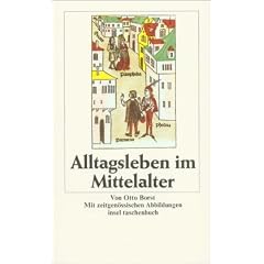 Alltagsleben im Mittelalter.