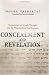 Concealment and Revelation: Esotericism in Jewish Thought and its Philosophical Implications