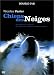Chiens des neiges - Édition 2 DVD Chiens des neiges - Édition 2 DVD