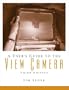 User's Guide to the View Camera, A (3rd Edition)