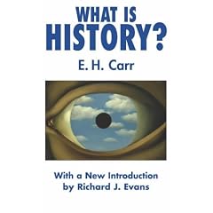 What is History? with a new Introduction by Richard J Evans