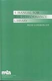 A Manual for the Performance Library (Mla Basic Manual Series)