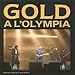 Gold � l'Olympia