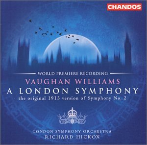 CD-Charts  Music : Vaughan Williams - A London Symphony (original version)