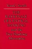 RATIONALE OF CENTRAL BANKING, THE