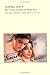 Cinema India: The Visual Culture of Hindi Film