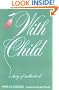 With Child: A Diary of Motherhood