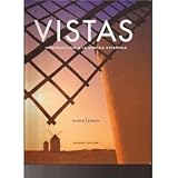 Vistas, 4th Ed, Student Edition with Supersite Plus Code Vistas, 4th Ed, Student Edition with Supersite Plus Code