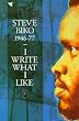 I Write What I Like: A Selection of Writings (African Writers Series)