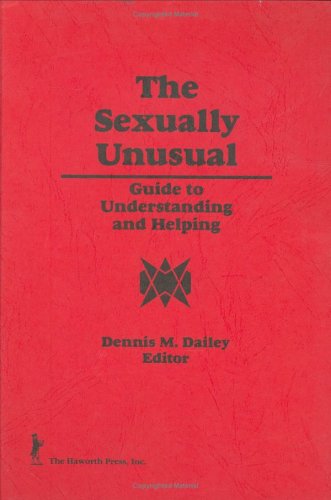 the sexually unusual guide to understanding and helping