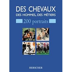 Des chevaux, des hommes, des m�tiers
