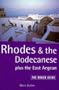Rhodes and the Dodecanese Plus the East Aegean: The Rough Guide, First Edition (1st ed)