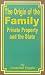 The Origin of the Family: Private Property and the State