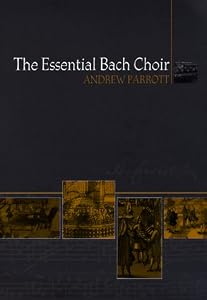 Image of The Essential Bach Choir