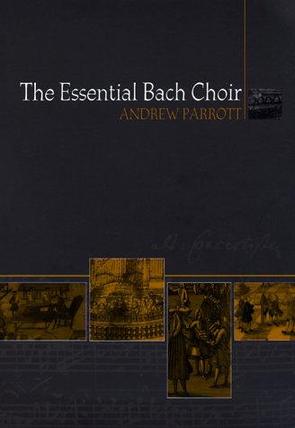 the essential bach choir