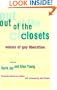 Out of the Closets: Voices of Gay Liberation