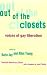 Out of the Closets: Voices of Gay Liberation