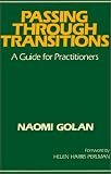 Passing Through Transitions