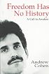 Freedom Has No History: A Call to Awaken