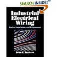 Industrial Electrical Wiring: Design, Installation, and... by John E. Traister