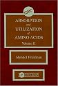 Absorption and Utilization of Amino Acids, Volume II