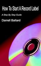 How To Start A Record Label: A Step By Step Guide
