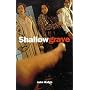 Shallow Grave: Screenplay (Faber Reel Classics)