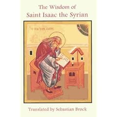 The Wisdom of Saint Isaac the Syrian (Fairacres Publications)