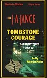 Tombstone Courage: A Joanna Brady Mystery